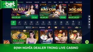 Giới thiệu chi tiết về Dealer là gì trong live casino
