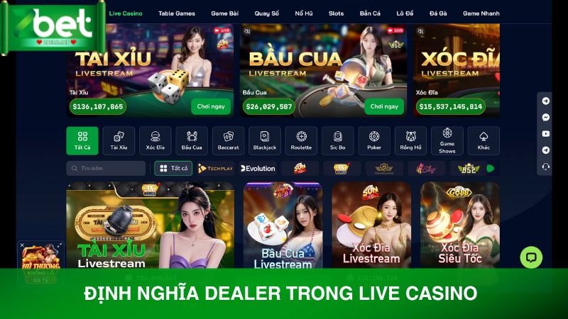 Giới thiệu chi tiết về Dealer là gì trong live casino
