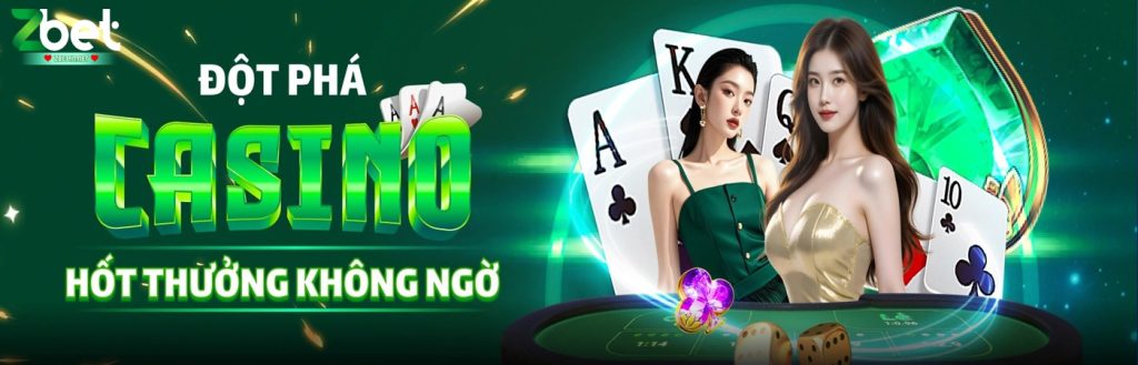 Baner zbet đột phá casino thưởng hoàn trả 20 triệu